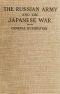 [Gutenberg 60975] • The Russian Army and the Japanese War, Vol. 2 (of 2) / Being Historical and Critical Comments on the Military Policy and Power of Russia and on the Campaign in the Far East